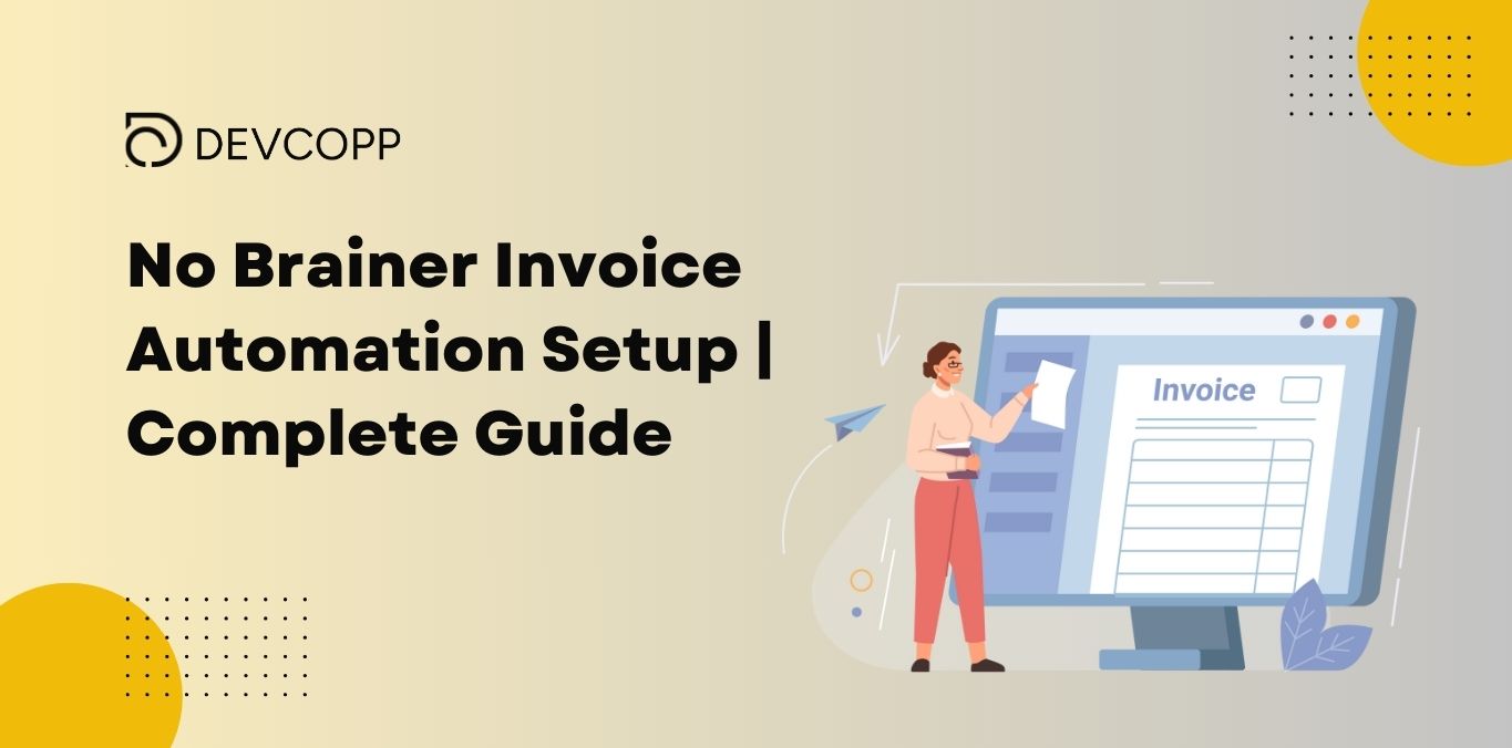 No Brainer Invoice Automation Setup Complete Guide - Featured